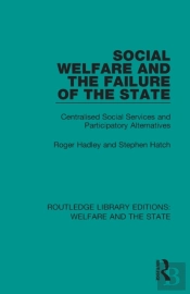 Social Welfare And The Failure Of The State
