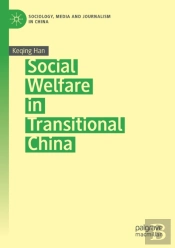 Social Welfare In Transitional China