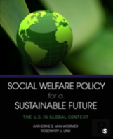 Social Welfare Policy For A Sustainable Future