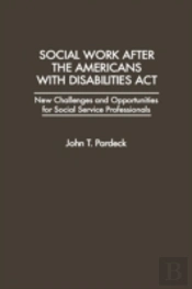 Social Work After The Americans With Disabilities Act