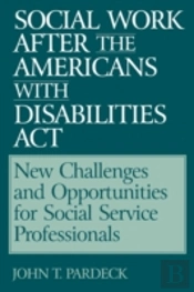 Social Work After The Americans With Disabilities Act