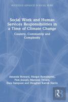 Social Work And Human Services Responsibilities In A Time Of Climate Change