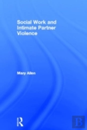 Social Work And Intimate Partner Violence