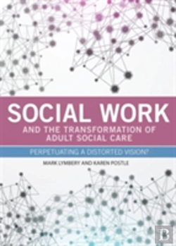 Bertrand.pt - Social Work And The Transformation Of Adult Social Care