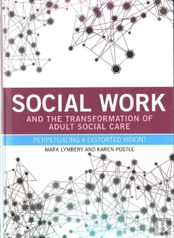 Bertrand.pt - Social Work And The Transformation Of Adult Social Care