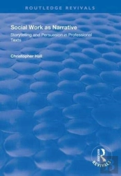 Social Work As Narrative