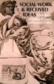 Social Work & Received Ideas