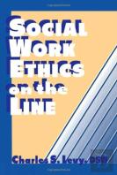 Social Work Ethics On The Line