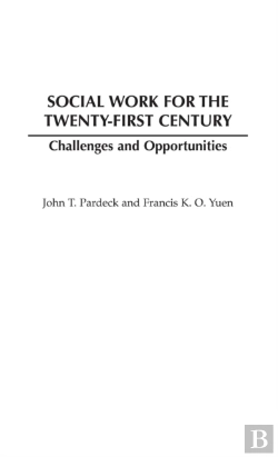 Bertrand.pt - Social Work For The Twenty-First Century