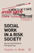 Social Work In A Risk Society