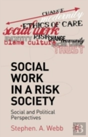 Social Work In A Risk Society