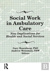 Social Work In Ambulatory Care