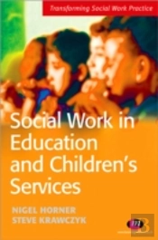 Social Work In Education And Children'S Services