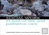 Social Work In End-Of-Life And Palliative Care