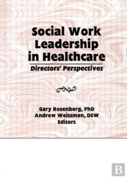 Bertrand.pt - Social Work Leadership In Healthcare
