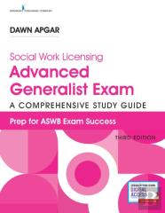 Social Work Licensing Advanced Generalist Exam Guide, Third Edition