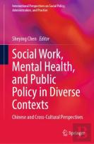 Social Work, Mental Health, And Public Policy In Diverse Contexts