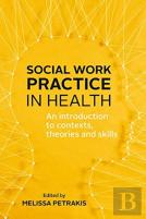 Social Work Practice In Health