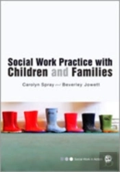 Social Work Practice With Children And Families