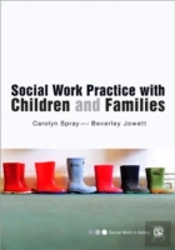 Social Work Practice With Children And Families