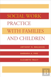 Social Work Practice With Families And Children