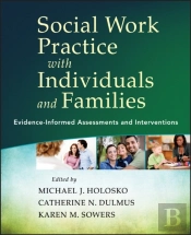 Social Work Practice With Individuals And Families