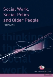 Social Work, Social Policy And Older People