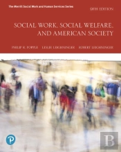 Social Work, Social Welfare, And American Society