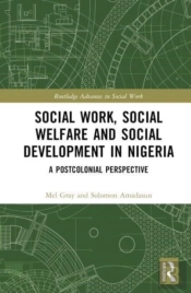 Social Work, Social Welfare, And Social Development In Nigeria