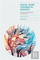 Social Work Theories In Context
