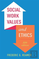 Social Work Values And Ethics