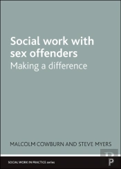 Social Work With Sex Offenders