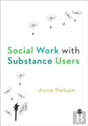 Social Work With Substance Users