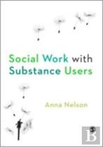 Social Work With Substance Users
