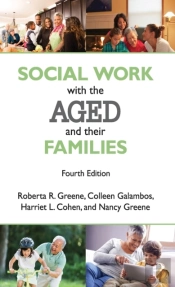 Social Work With The Aged And Their Families