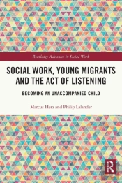 Social Work, Young Migrants And The Act Of Listening