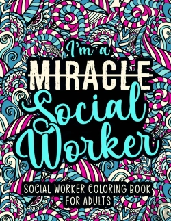 Bertrand.pt - Social Worker Coloring Book For Adults