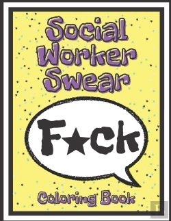 Bertrand.pt - Social Worker Swear Coloring Book