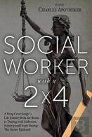 Social Worker With A 2' By 4'