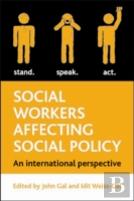 Social Workers Affecting Social Policy