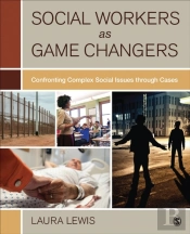 Social Workers As Game Changers