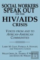 Social Workers Speak Out On The Hiv/Aids Crisis