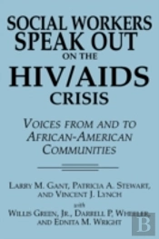 Social Workers Speak Out On The Hiv/Aids Crisis