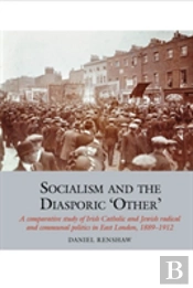 Socialism And The Diasporic Â€˜Otherâ€™