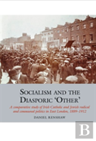 Socialism And The Diasporic Â€˜Otherâ€™