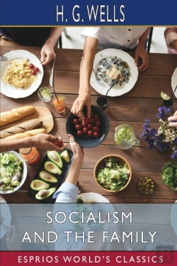 Bertrand.pt - Socialism And The Family (Esprios Classics)