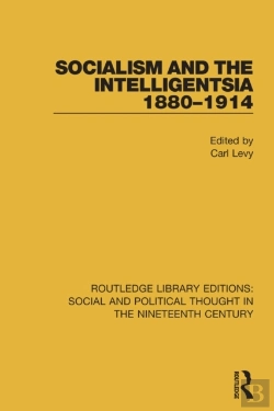 Bertrand.pt - Socialism And The Intelligentsia 1880-1914