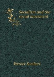 Socialism And The Social Movement