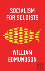 Socialism For Soloists