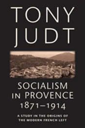 Socialism In Provence, 1871-1914